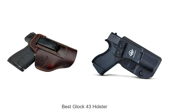 best glock 43 holster
