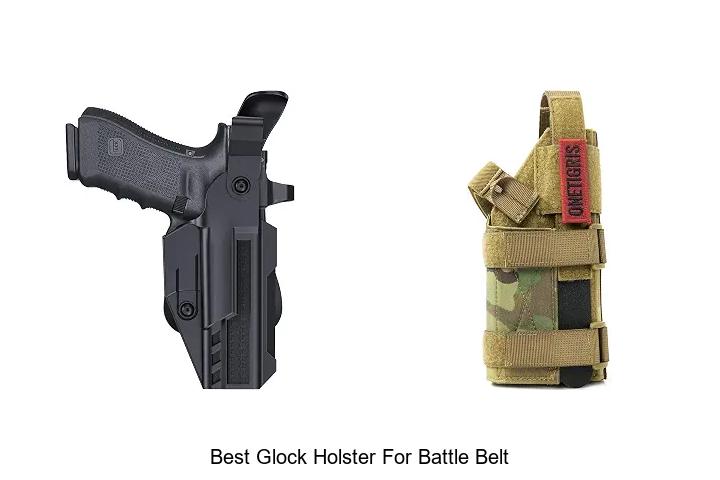 best glock holster for battle belt