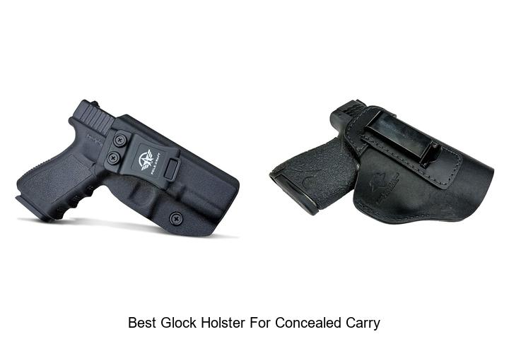 best glock holster for concealed carry