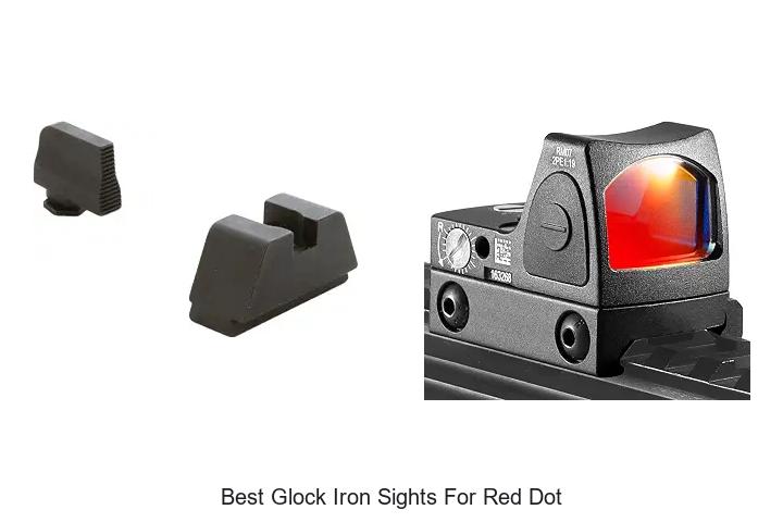 best glock iron sights for red dot
