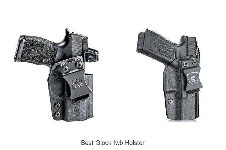 best glock iwb holster