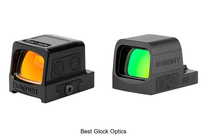 best glock optics