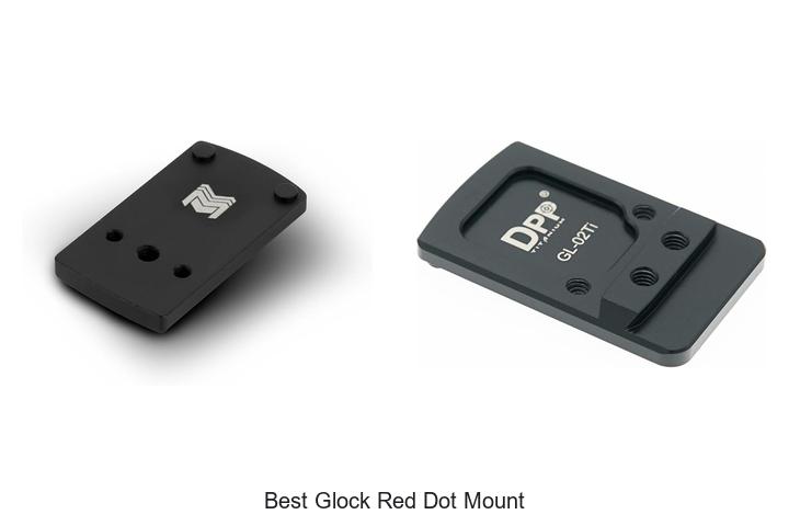 best glock red dot mount