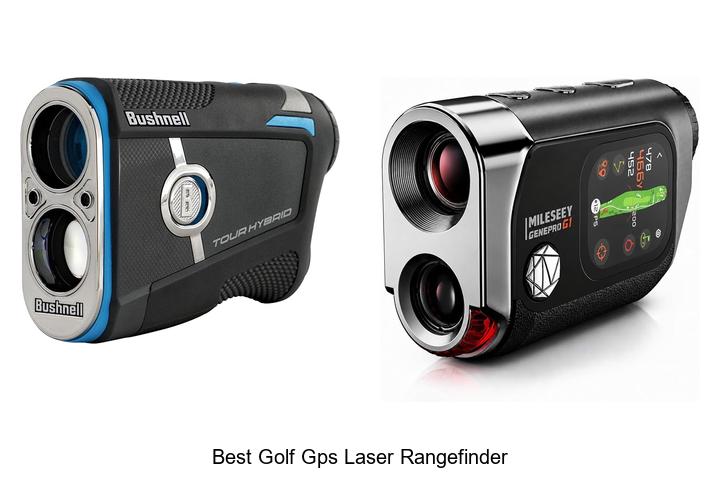 best golf gps laser rangefinder