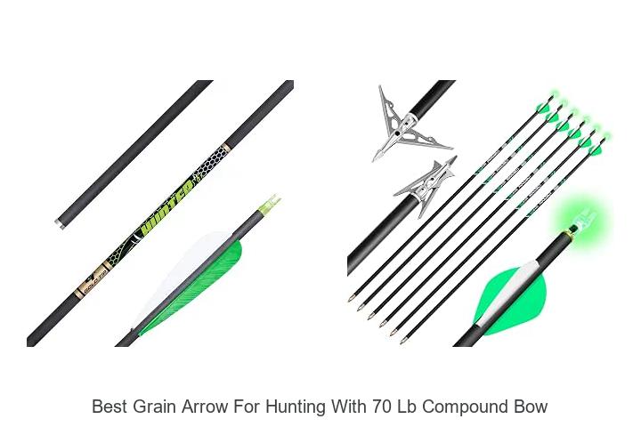 best grain arrow for hunting with 70 lb compound bow