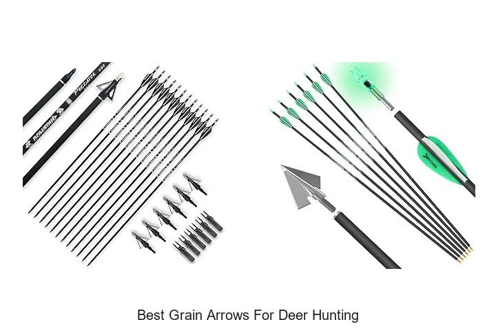 best grain arrows for deer hunting