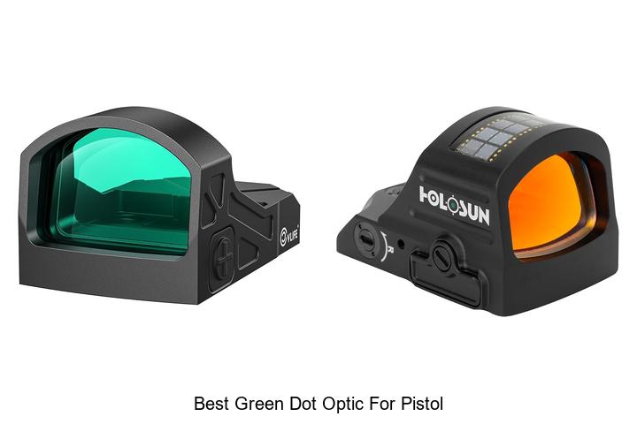 best green dot optic for pistol