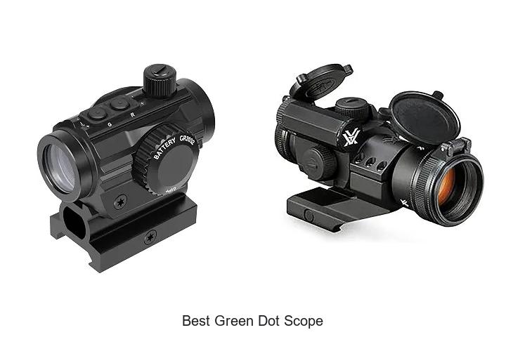 best green dot scope