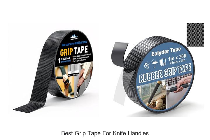 best grip tape for knife handles