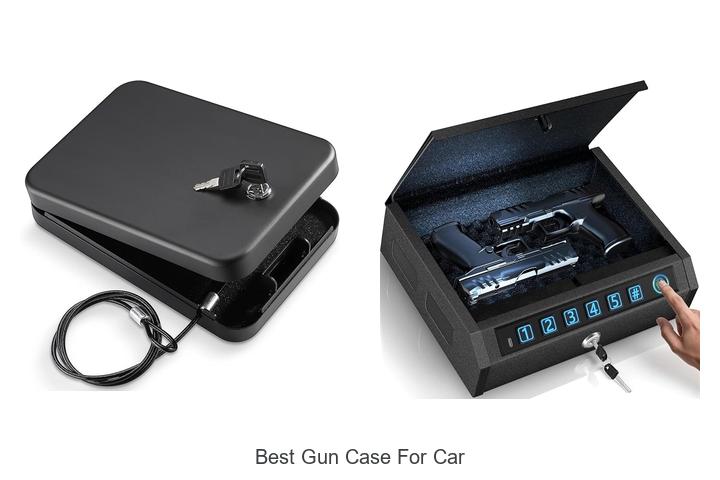 best gun case for car