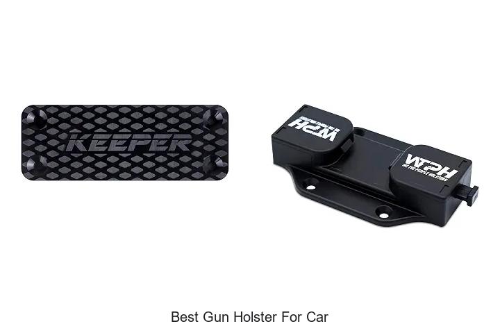 best gun holster for car