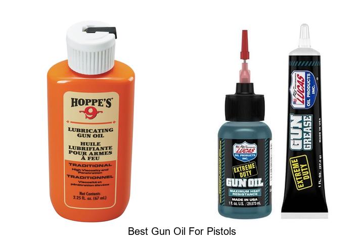 best gun oil for pistols