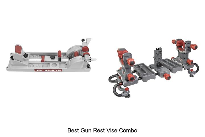 best gun rest vise combo