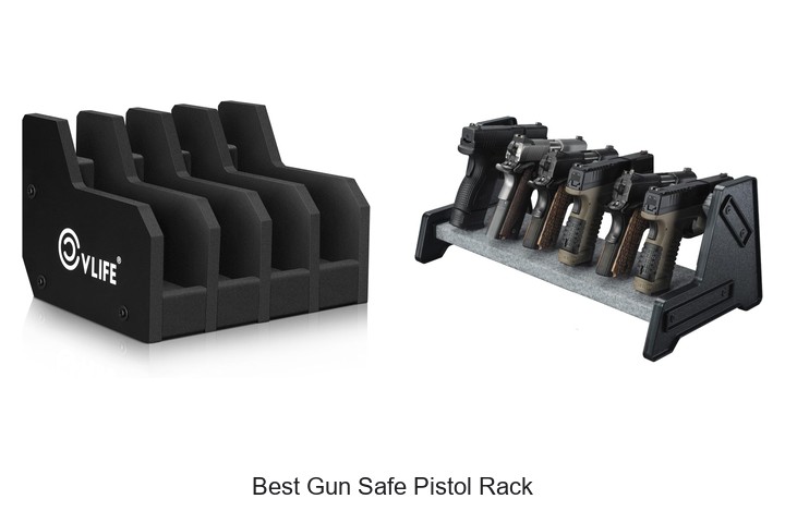 Best Gun Safe Pistol Rack