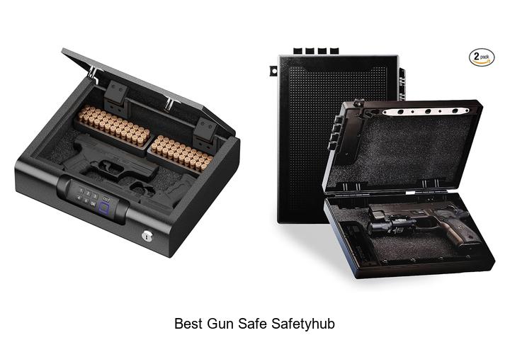 best gun safe safetyhub