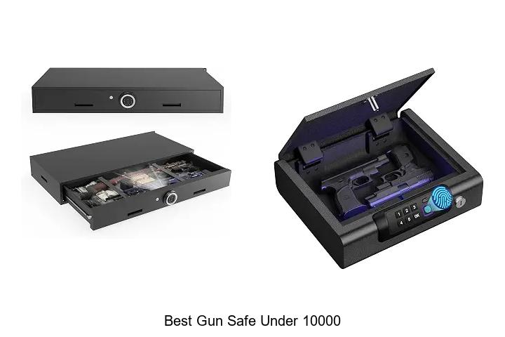 best gun safe under 10000