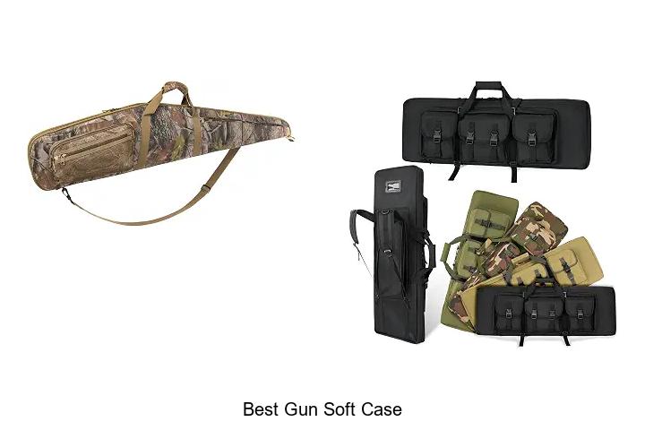 best gun soft case