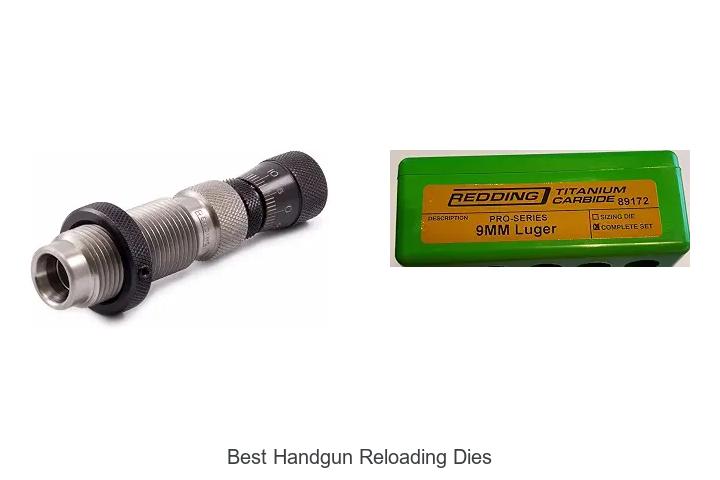 best handgun reloading dies