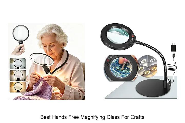 best hands free magnifying glass for crafts
