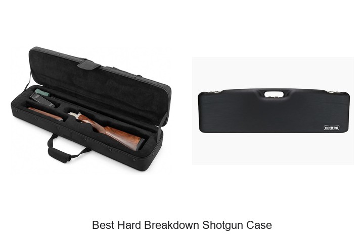 Best Hard Breakdown Shotgun Case