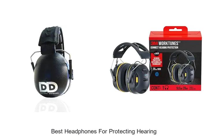 best headphones for protecting hearing