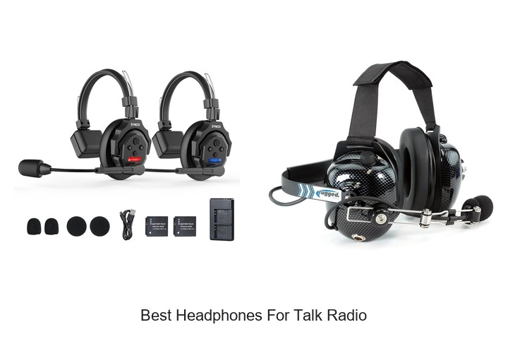 Best Headphones For Talk Radio