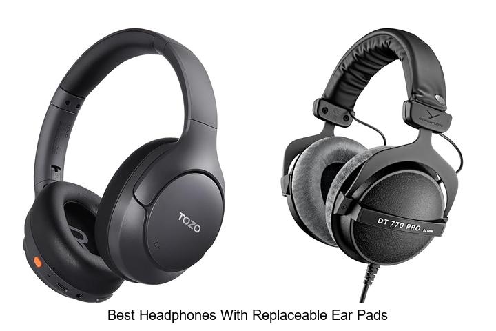 best headphones with replaceable ear pads
