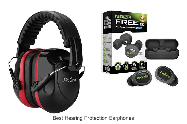 best hearing protection earphones