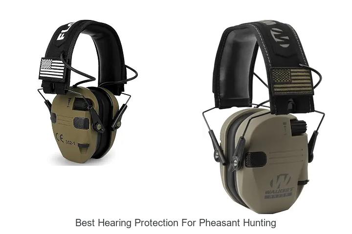 best hearing protection for pheasant hunting