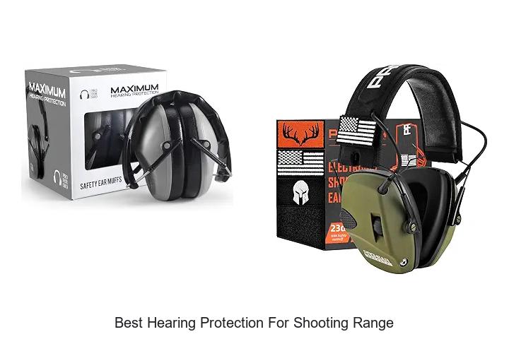 best hearing protection for shooting range