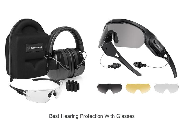 best hearing protection with glasses