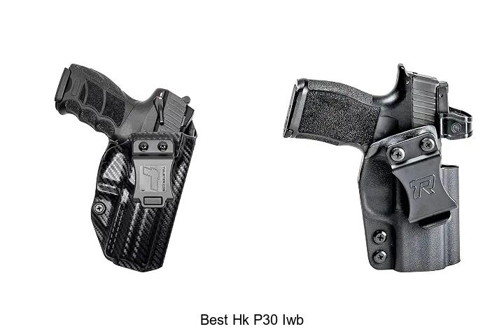 best hk p30 iwb