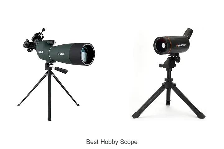 best hobby scope