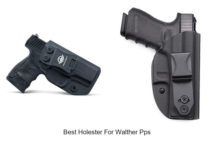 Best Holester For Walther Pps
