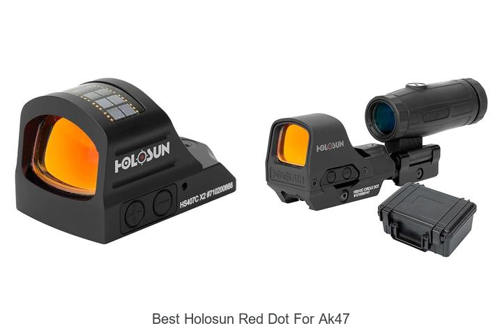 best holosun red dot for ak47