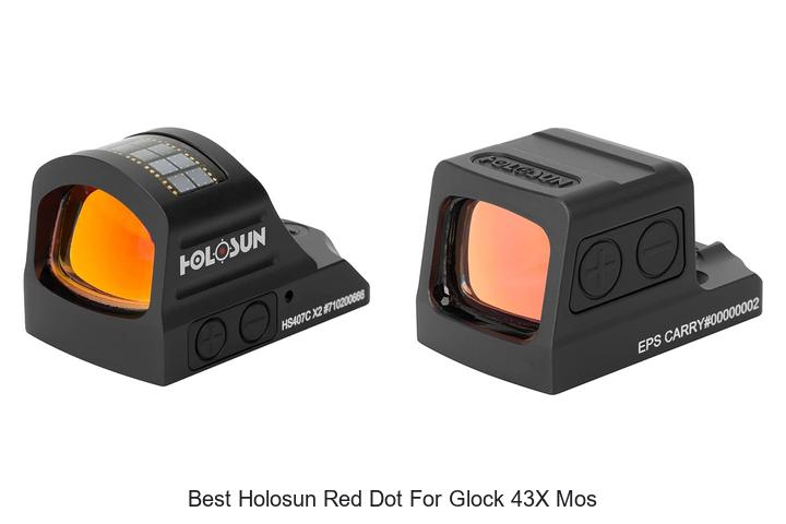 best holosun red dot for glock 43x mos