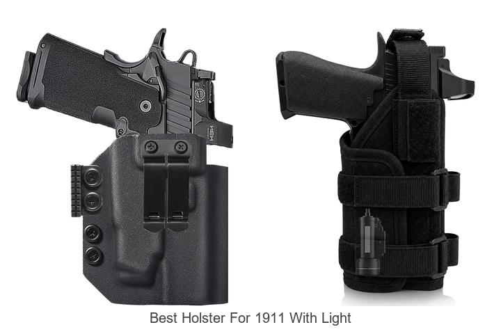 best holster for 1911 with light