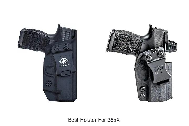 best holster for 365xl