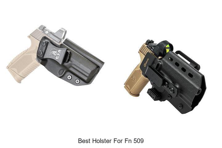best holster for fn 509
