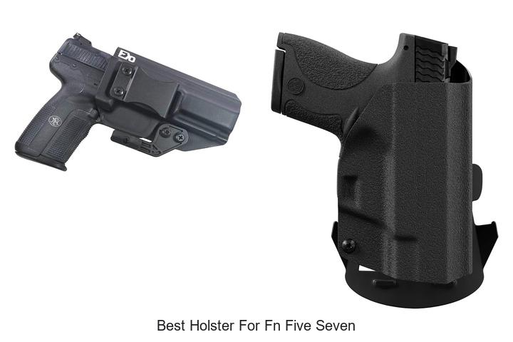 best holster for fn five seven