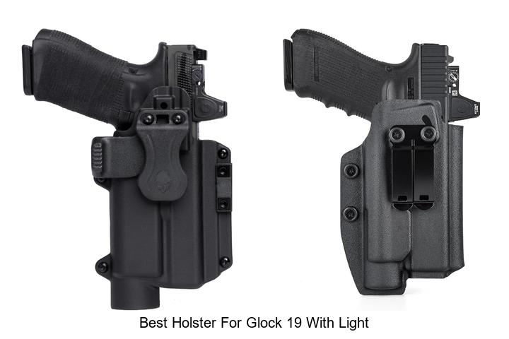 best holster for glock 19 with light