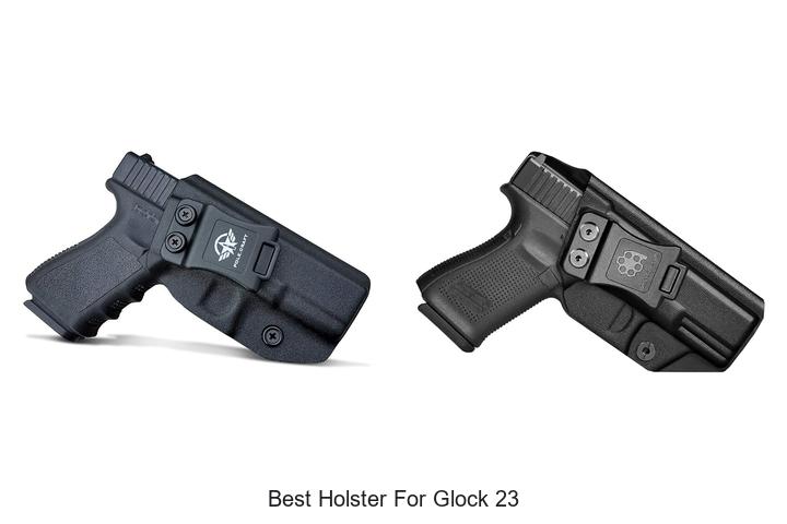 best holster for glock 23