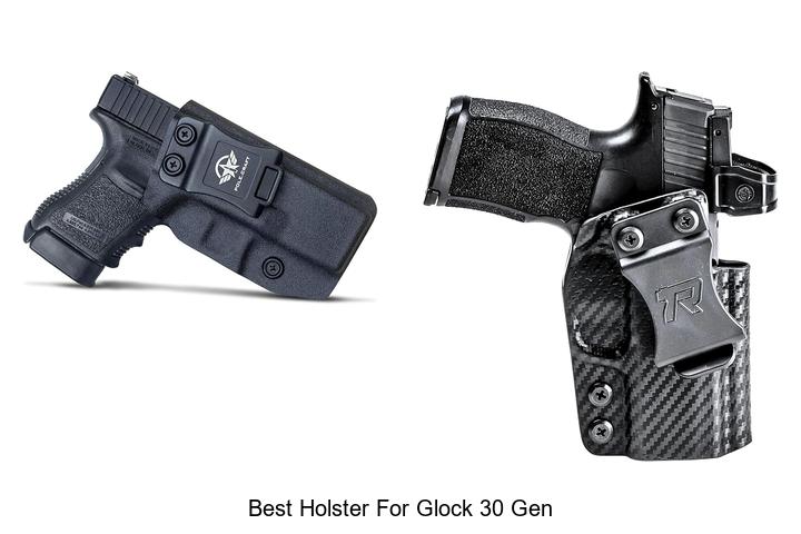 best holster for glock 30 gen