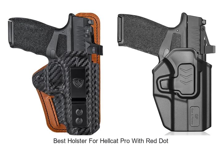 best holster for hellcat pro with red dot