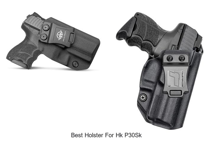 best holster for hk p30sk