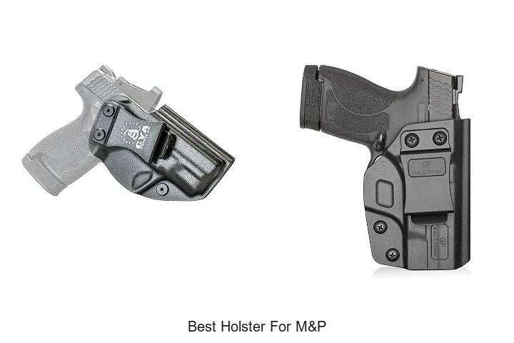 best holster for m&p