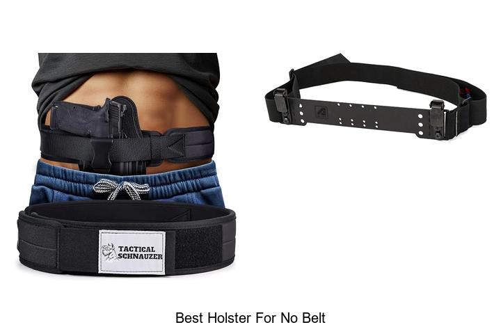 best holster for no belt