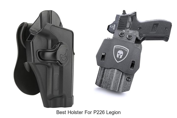 best holster for p226 legion