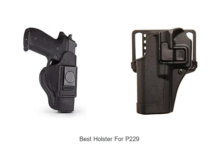 best holster for p229