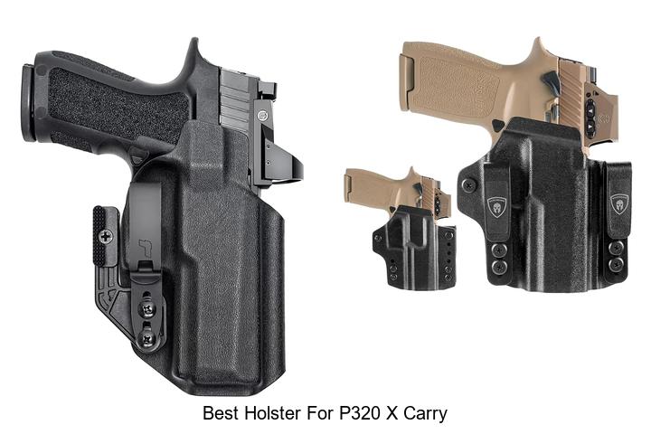 best holster for p320 x carry